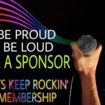 Be proud be a loud sponsor let's rockin' membership.